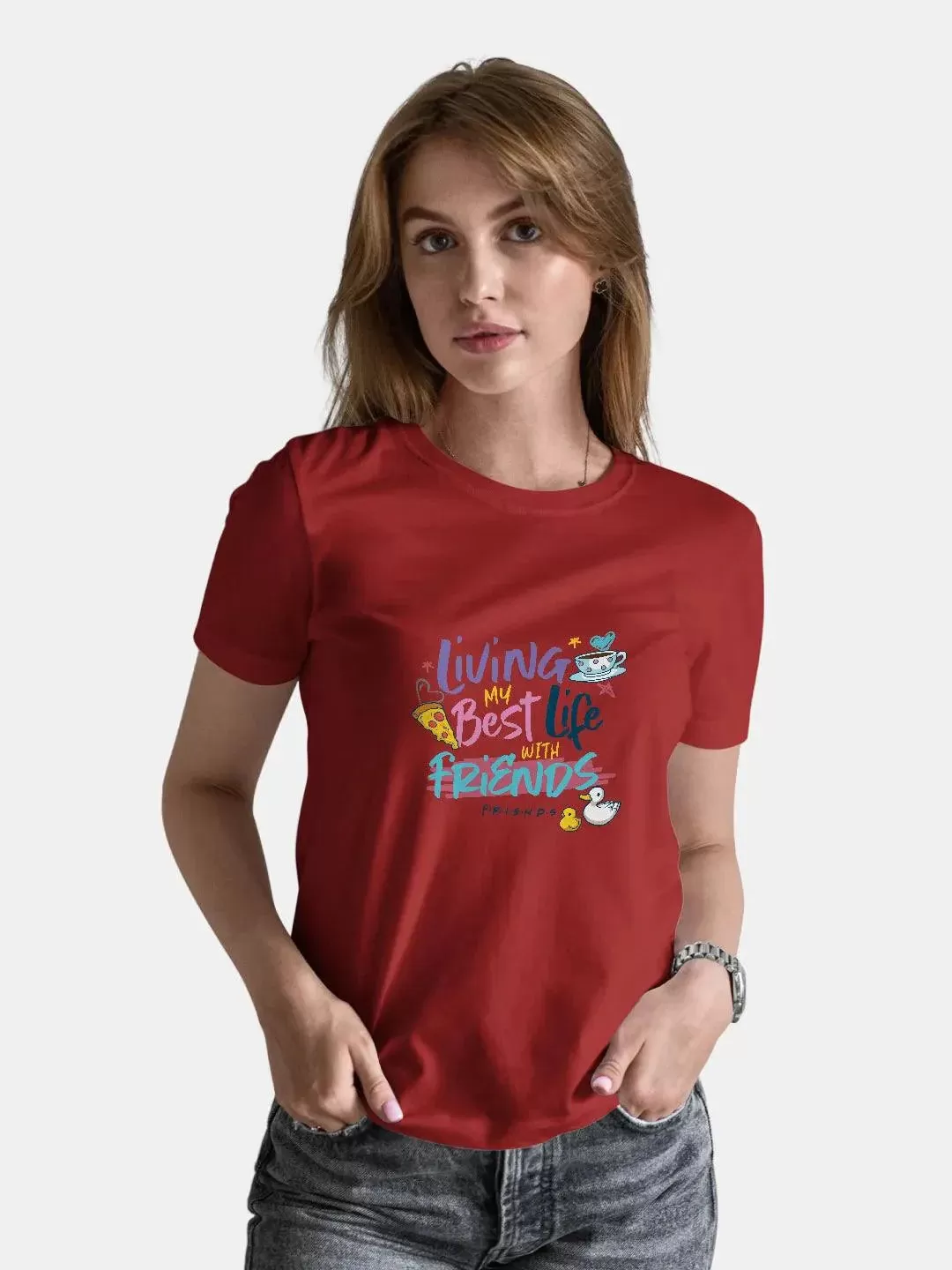 Friends Best  Life With Friends Women Tshirt (Select From Drop Down Menu) (No Cod Allowed On This Product)- Prepaid Orders Only